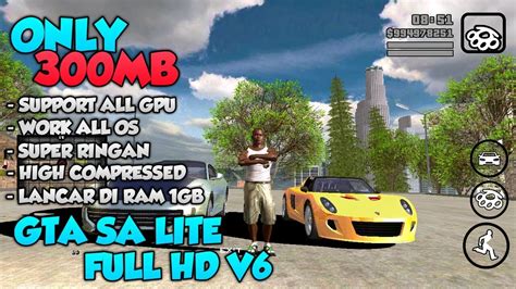 Gta Sa Lite Full Hd Cuman 300mb Lancar Di Semua Versi Android And Gpu