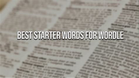 Top 20 Best Starter Words in Wordle  Gamer Journalist