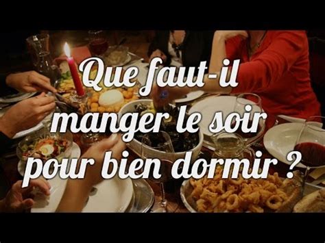 Dès que le jour parut, toute la famille, à grand bruit, vint nous réveiller; Que faut-il manger le soir pour bien dormir ? - YouTube