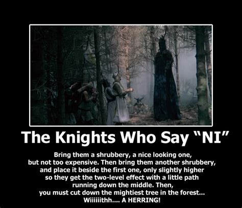 Shrubbery Monty Python And The Holy Grail Quotes Quotesgram