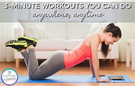 3 Minute Workouts You Can Do Anywhere Anytime Fit Bottomed Girls