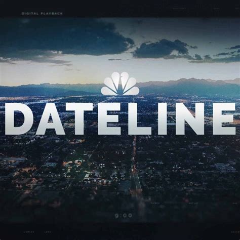 All The Best Dateline Episodes To Watch Tonight Film Daily