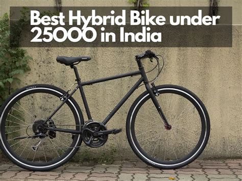 Best Hybrid Cycles Under 20000 In India Full Review And Purchasing Guide