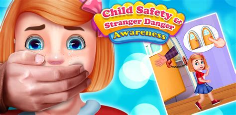 Child Safety Stranger Danger Awareness Appstore For Android