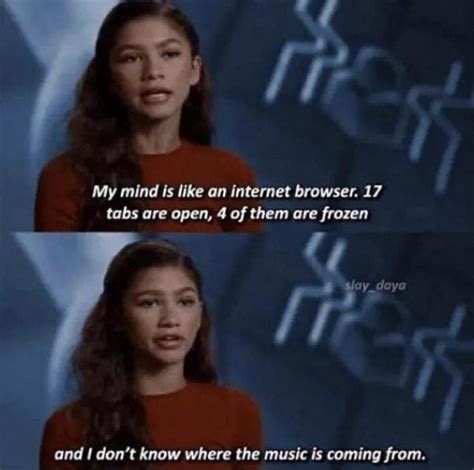 How Many Tabs Are Open In Your Mind Right Now Really Funny Memes