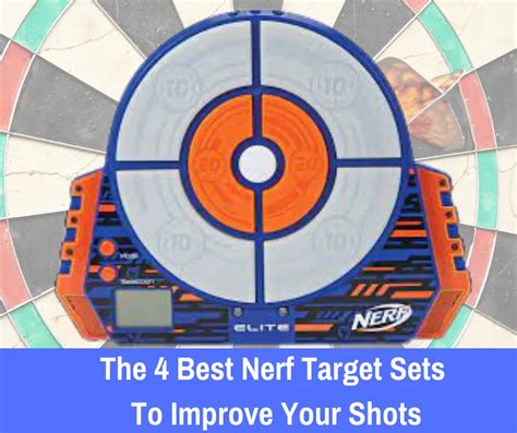 best nerf target set the 4 top shooting nerf targets