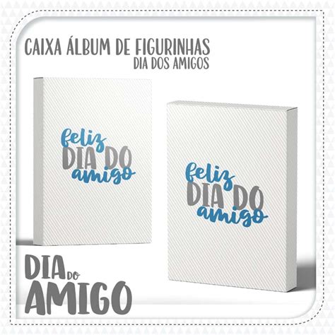 Figurinhas Do Dia Do Amigo
