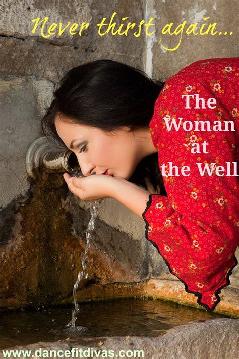 Bad Girls Of The Bible The Woman At The Well