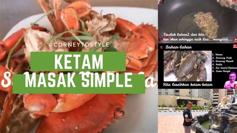 Resep & cara masak soup jagung kepiting enak resep masak soup jagung kepiting (10pck) bahan2 : Cara Paling Mudah Masak Ketam Ala Kampung - YouTube