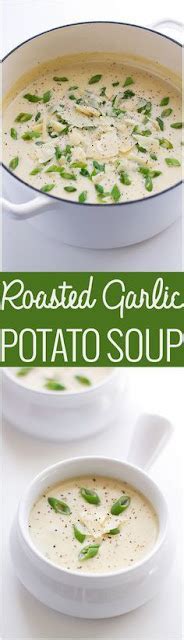 Roasted Garlic Potato Soup By Soup Recipes 2018 12 12