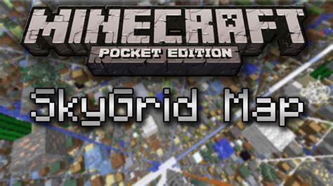 Skygrid Pe Survival Map Minecraft Pocket Edition Youtube