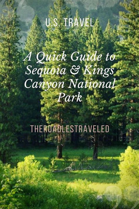 A Quick Guide To Sequoia And Kings Canyon National Park The Road Les