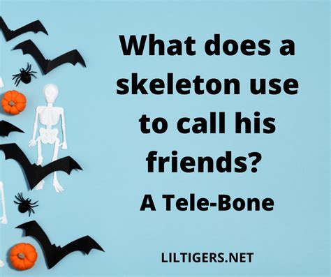70 Best Skeleton Quotes Sayings And Puns Lil Tigers