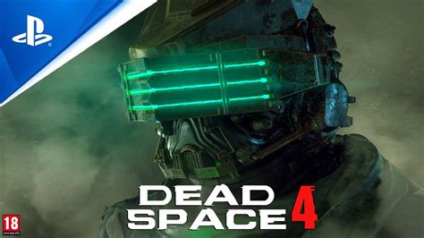 Dead Space 4 Teaser Trailer Ps5 Games Youtube