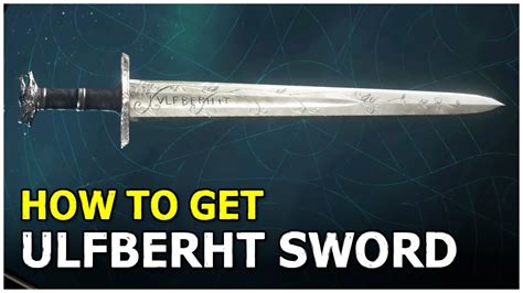 How To Get Ulfberht Sword River Raids Assassin S Creed Valhalla