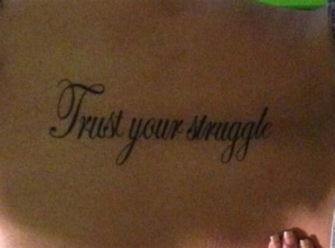 Trust your struggle. tattoo on iggy azalea's arm. Trust your struggle | Tattoo quotes, Life tattoos, Trust ...