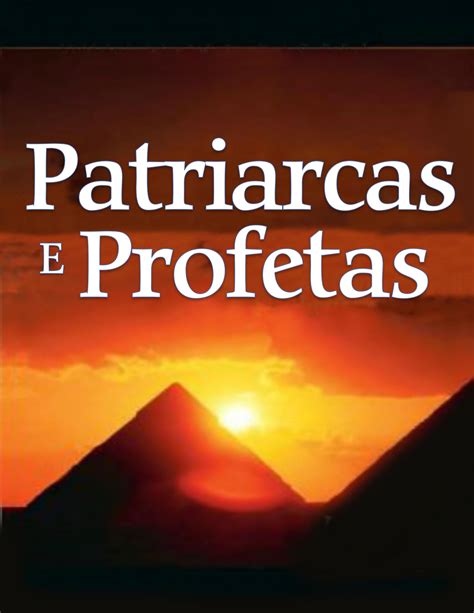 patriarcas e profetas port by new covenant publications ltd issuu
