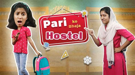 Pari Gayi Hostel Fun Story Pari S Lifestyle Youtube