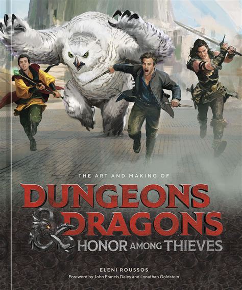 The Art And Making Of Dungeons And Dragons Honor Among Thieves