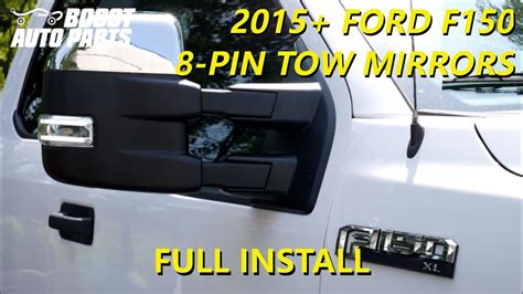 Full Tow Mirror Install 2015 Ford F150 8 Pin Mirrors Boost Auto