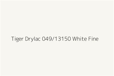 Tiger Drylac White Fine Color HEX Code