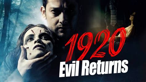 1920 The Evil Returns 2012 Full Hindi Horror Movie Where To Watch