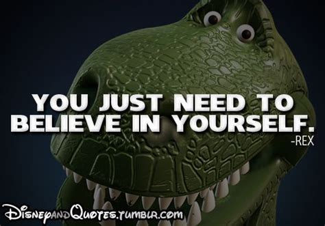 Rex From Toy Story Toy Story Quotes Disney Quotes Quotes Disney