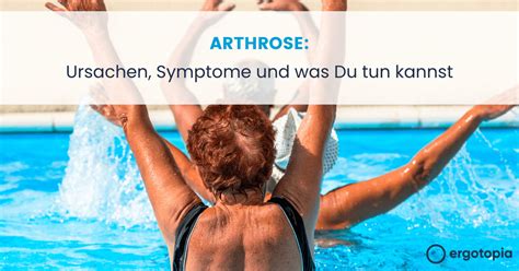 Arthrose Ursachen Symptome And Was Du Tun Kannst