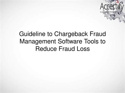 Ppt Guideline To Chargeback Fraud Management Software Tools To Reduce