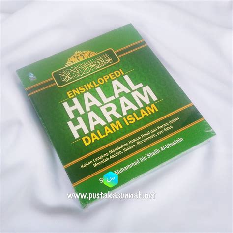 Buku Ensiklopedi Halal Dan Haram Dalam Islam Zam Zam