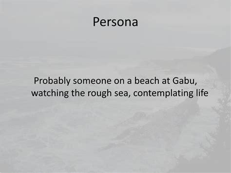 The battering restlessness of the sea. PPT - GABU by Carlos Angeles PowerPoint Presentation, free download - ID:3129449