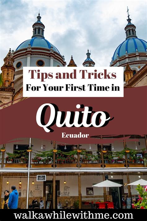 Planning To Visit Quito Ecuador While There Are Many Incredible