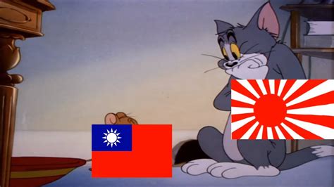 8:00pm, tuesday 17th november 2020. China vs Japan WW2 Tom and Jerry meme 2 中國vs日本 抗日長沙會戰 猫和老鼠 ...