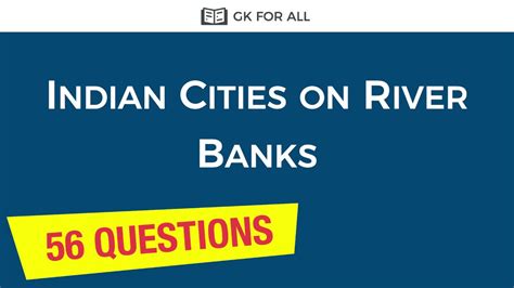 Geography Quiz Major Indian Cities On River Banks Youtube