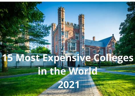 15 Most Expensive Colleges In The World 2021 Xscholarship Xscholarship