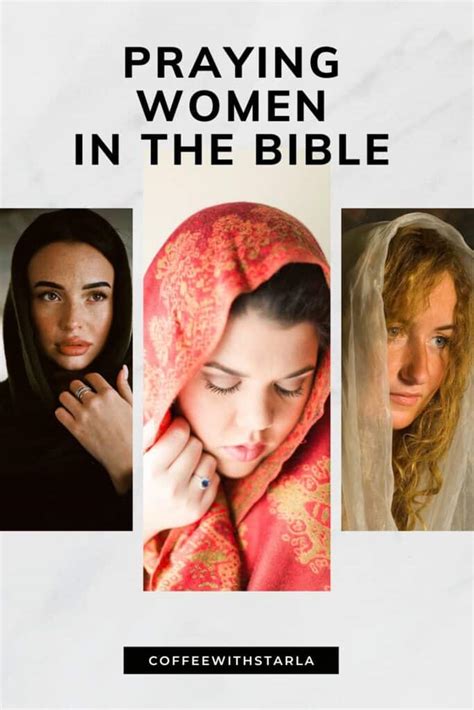 8 Powerful Praying Women In The Bible Coffee With Starla