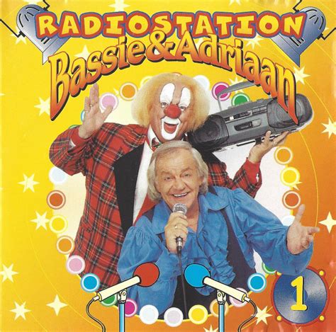 Bassie And Adriaan Radiostation 1 1999 Cd Discogs
