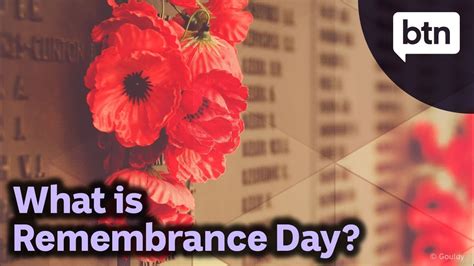 What Is Remembrance Day Behind The News Youtube