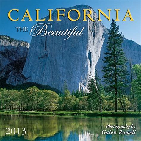 California The Beautiful Wall Calendar The Exquisite Natural Beauty Of