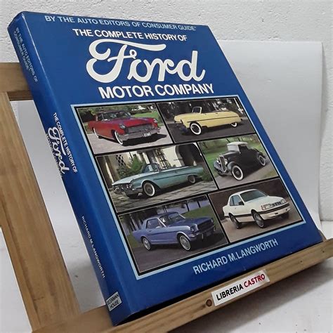 Librería Castro The Complete History Of Ford Motor Company