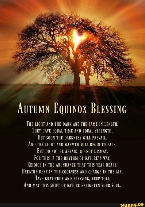 Autumn Equinox Blessing The Light And The Dark Are The Same In Length