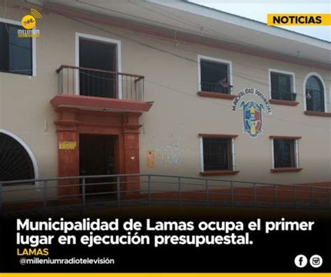 Municipalidad De Lamas Ocupa El Primer Lugar En Ejecución Presupuestal