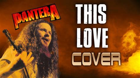 Pantera This Love Instrumental Cover Youtube