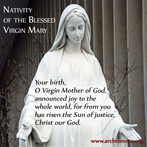 Today's presentation of the blessed virgin mary quote: Today is the birthday of our mother, the Blessed Virgin Mary. | Nativity of mary, Mama mary ...