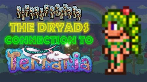 The Dryads Connection To Terraria Lore Store Youtube
