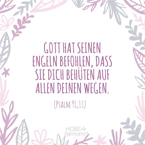 "Gott hat seinen Engeln befohlen, dass sich dich behüten auf allen