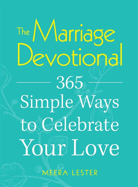 Learn how to fight for your marriage without fighting with one another. The Marriage Devotional eBook by Meera Lester | Official ...