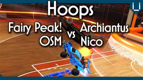 Osm And Fairy Peak Vs Hoops Specialists Rocket League 2v2 Youtube