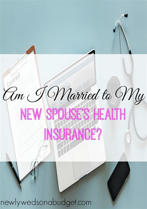 Learn about the health insurance choices for young adults 30 and under in the health insurance marketplace®. Am I Married To My New Spouse's Health Insurance? - Newlyweds on a Budget