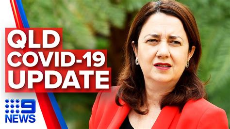 Queensland premier annastacia palaszczuk ended the snap brisbane covid lockdown, but some covid restrictions have been expanded across the state. Coronavirus: QLD update on COVID-19 situation | Nine News ...